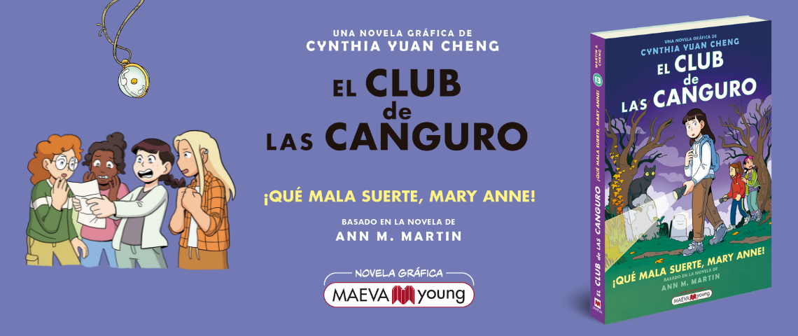 El club de las canguro 13: ¡Qué mala suerte, Mary Anne!